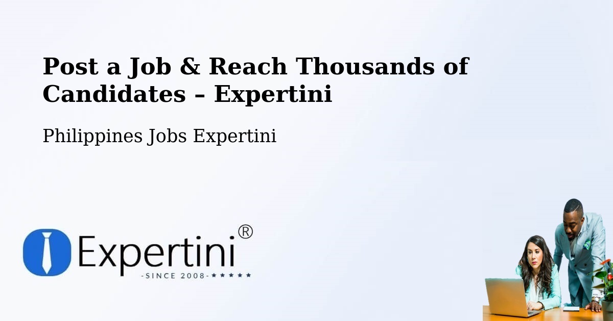 Post a Job in Gocoton – Hire the Right Talent - Gocoton, Philippines Jobs Expertini