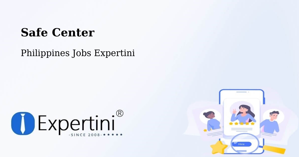 Safety Center – Gocoton - Philippines Jobs Expertini